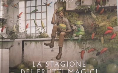 La stagione dei frutti magici