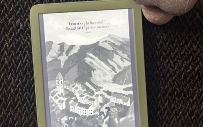 La luce del primo mattino di Franco Faggiani: recensione e trama del nuovo romanzo Fazi Editore.